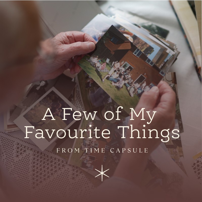 A Few of my Favourite Things – Video Memoir service from Time Capsule